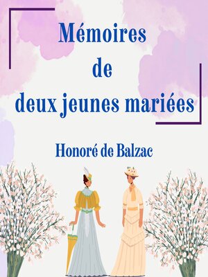 cover image of Mémoires de deux jeunes mariées